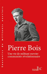 Couverture du livre : "Une vie de militant ouvrier communiste révolutionnaire"