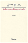Couverture du livre : "Relation d'incertitude"