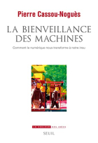 Couverture du livre : "La bienveillance des machines"