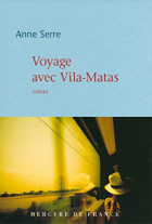 Couverture du livre : "Voyage avec Vila-Matas"