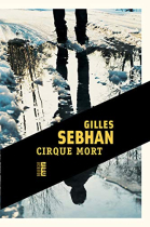 Couverture du livre : "Cirque mort"