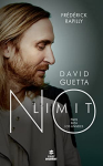 Couverture du livre : "David Guetta, no limit"