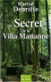 Couverture du livre : "Le secret de la Villa Marianne"