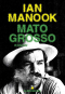Couverture du livre : "Mato Grosso"