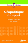 Couverture du livre : "Géopolitique du sport"