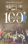 Couverture du livre : "100 dates de l'histoire de France qui ont fait le monde"