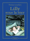 Couverture du livre : "Lilly sous la mer"