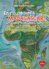Couverture du livre : "En route vers Madagascar !"