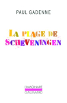 Couverture du livre : "La Plage de Scheveningen"