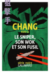 Couverture du livre : "Le sniper, son wok et son fusil"